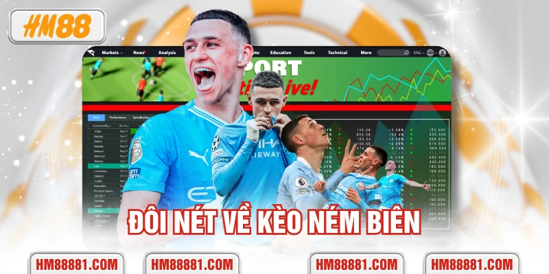 Đôi nét về kèo ném biên