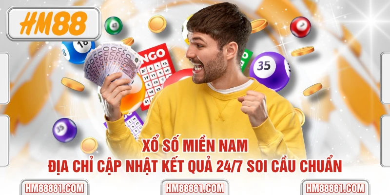 Xổ Số Miền Nam | Địa Chỉ Cập Nhật Kết Quả 24/7 Soi Cầu Chuẩn